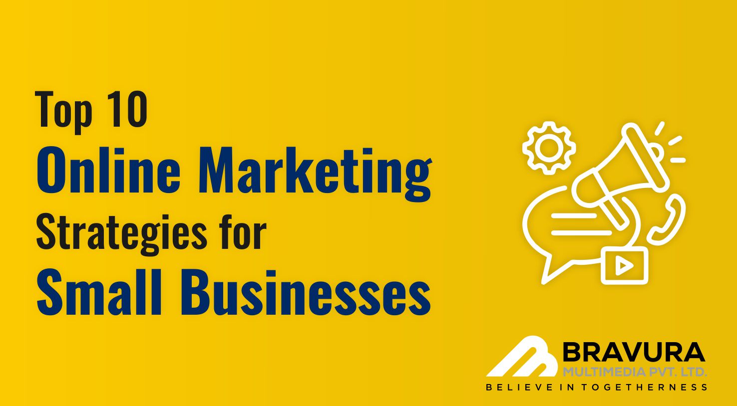 Top 10 Online Marketing Strategies for Small Businesses