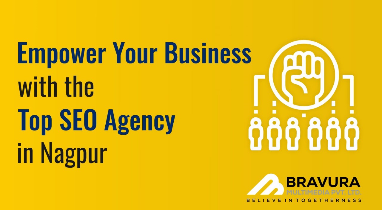 Empower Your Business with the Top SEO Agency in Nagpur